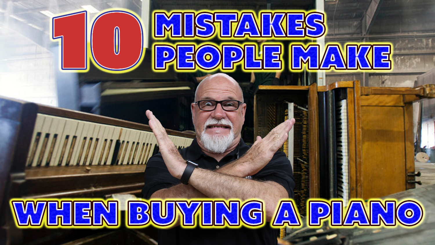 The Top 10 Mistakes People Make When Buying A Piano
