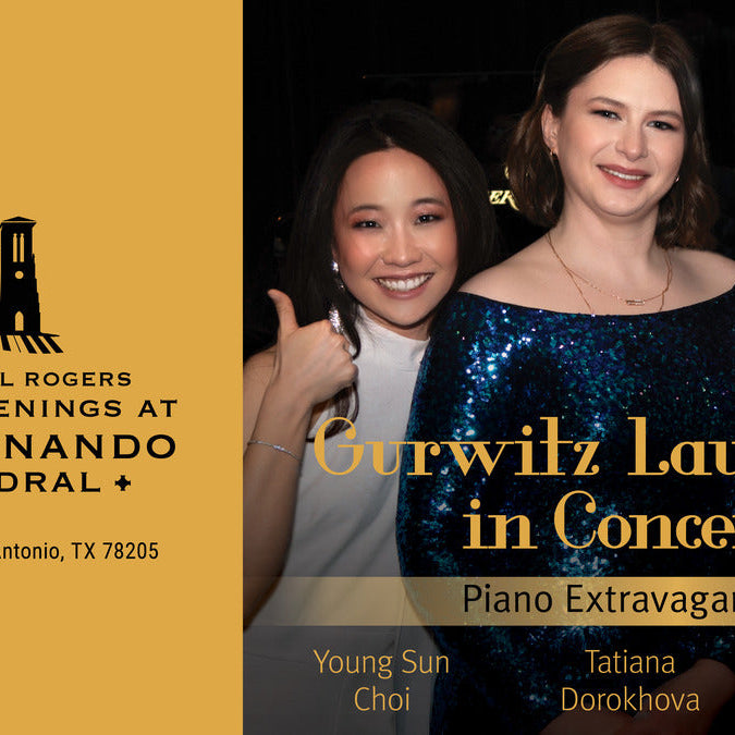 Gurwitz Laureates in Concert | Russell Hill Rogers Musical Evenings at San Fernando Cathedral