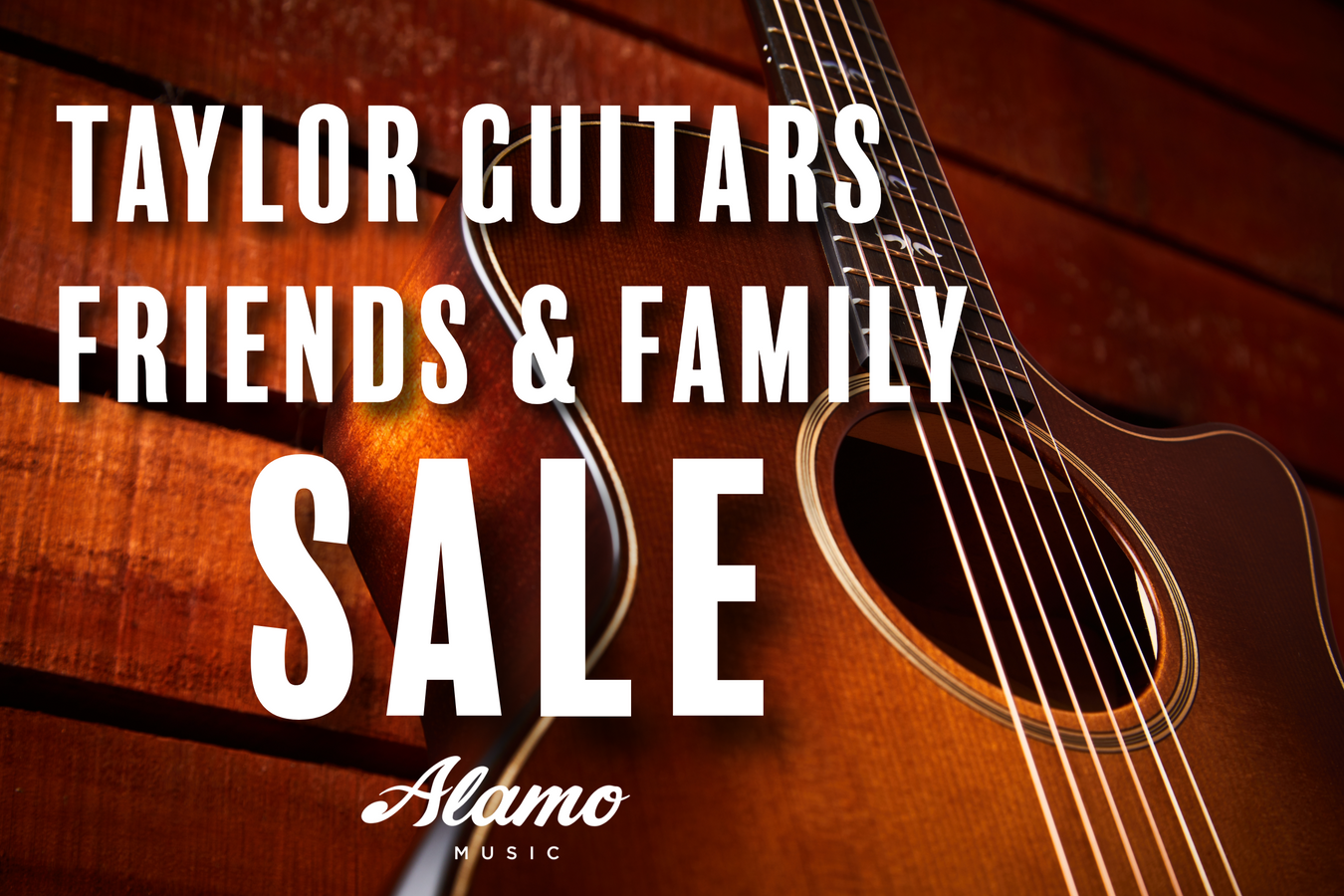 Friends & Family Taylor Guitars Sale