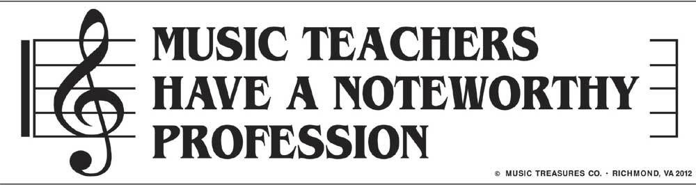 Music Teacher Have A Noteworthy Profession Bumper Sticker