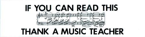 If You Can Read This Thank A Music Teacher Bumper Sticker